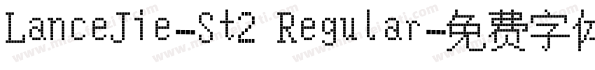LanceJie-St2 Regular字体转换